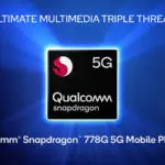 Snapdragon 778G Review: How Powerful Is It?